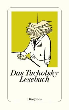 Tucholsky / Stephan / Keel |  Das Tucholsky Lesebuch | Buch |  Sack Fachmedien