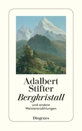 Stifter |  Bergkristall | Buch |  Sack Fachmedien