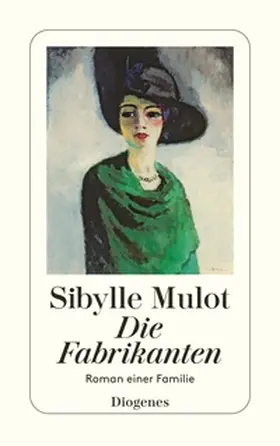 Mulot |  Die Fabrikanten | Buch |  Sack Fachmedien