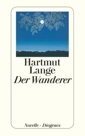 Lange | Der Wanderer | Buch | 978-3-257-23594-4 | www2.sack.de