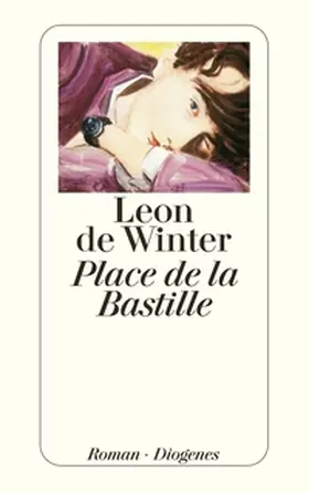 de Winter | Place de la Bastille | Buch | 978-3-257-23669-9 | www2.sack.de