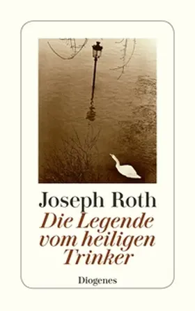Roth | Die Legende vom heiligen Trinker | Buch | 978-3-257-23973-7 | www2.sack.de