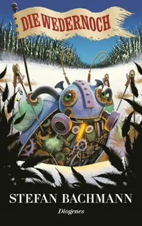 Bachmann | Die Wedernoch | Buch | 978-3-257-24332-1 | www2.sack.de