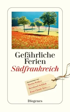 von Planta |  Gefährliche Ferien - Südfrankreich | Buch |  Sack Fachmedien