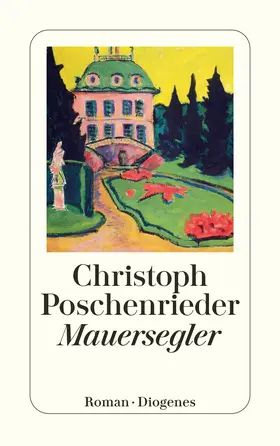 Poschenrieder |  Mauersegler | Buch |  Sack Fachmedien