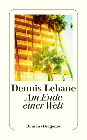 Lehane |  Am Ende einer Welt | Buch |  Sack Fachmedien