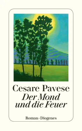 Pavese |  Der Mond und die Feuer | Buch |  Sack Fachmedien
