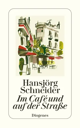 Schneider |  Im Café und auf der Straße | Buch |  Sack Fachmedien