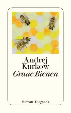 Kurkow / Kurkov |  Graue Bienen | Buch |  Sack Fachmedien