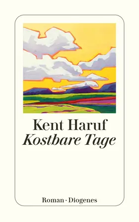 Haruf | Kostbare Tage | Buch | 978-3-257-24577-6 | sack.de