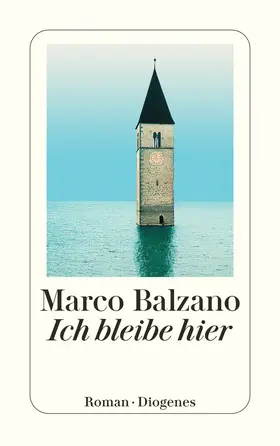 Balzano |  Ich bleibe hier | Buch |  Sack Fachmedien