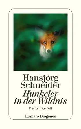 Schneider |  Hunkeler in der Wildnis | Buch |  Sack Fachmedien