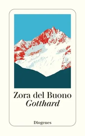 del Buono |  Gotthard | Buch |  Sack Fachmedien