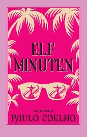 Coelho |  Elf Minuten | Buch |  Sack Fachmedien