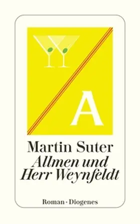 Suter | Allmen und Herr Weynfeldt | Buch | 978-3-257-24809-8 | www2.sack.de