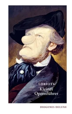 Loriot |  Loriots kleiner Opernführer | Buch |  Sack Fachmedien