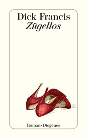 Francis | Zügellos | E-Book | www2.sack.de