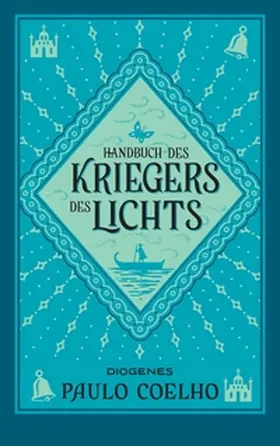 Coelho |  Handbuch des Kriegers des Lichts | eBook | Sack Fachmedien
