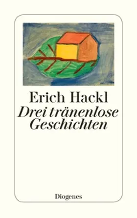 Hackl | Drei tränenlose Geschichten | E-Book | sack.de