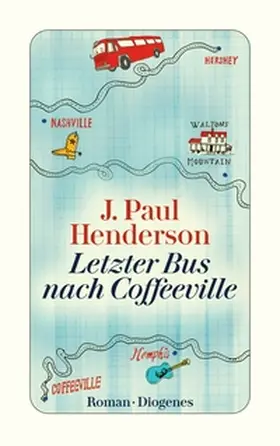 Henderson |  Letzter Bus nach Coffeeville | eBook | Sack Fachmedien