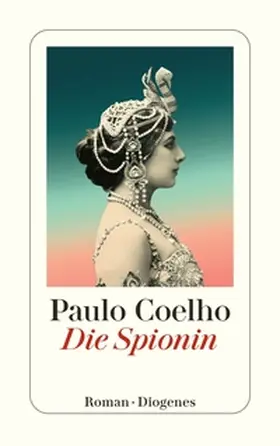 Coelho | Die Spionin | E-Book | sack.de