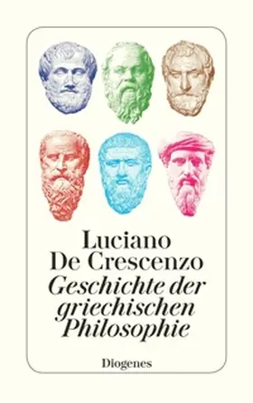 De Crescenzo |  Geschichte der griechischen Philosophie | eBook | Sack Fachmedien