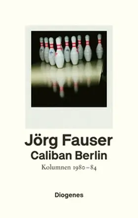 Fauser |  Caliban Berlin | eBook | Sack Fachmedien