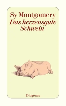 Montgomery | Das herzensgute Schwein | E-Book | www2.sack.de