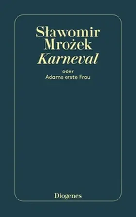 Mrozek |  Karneval oder Adams erste Frau | eBook | Sack Fachmedien