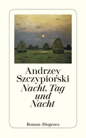 Szczypiorski |  Nacht, Tag und Nacht | eBook | Sack Fachmedien