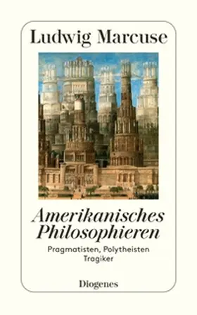 Marcuse |  Amerikanisches Philosophieren | eBook | Sack Fachmedien
