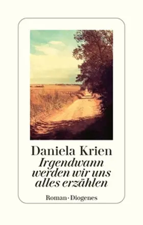 Krien | Irgendwann werden wir uns alles erzählen | E-Book | sack.de