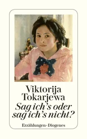 Tokarjewa |  Sag ich's oder sag ich's nicht? | eBook | Sack Fachmedien