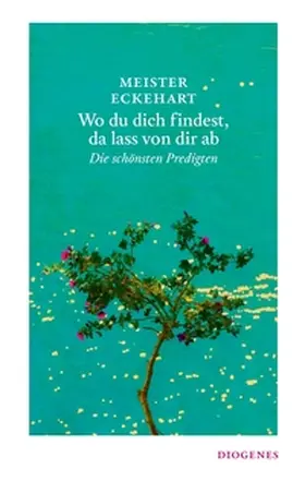 Eckehart | Wo du dich findest, da lass von dir ab | E-Book | www2.sack.de