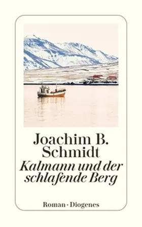 Schmidt |  Kalmann und der schlafende Berg | eBook | Sack Fachmedien