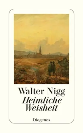 Nigg |  Heimliche Weisheit | eBook | Sack Fachmedien