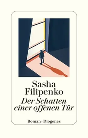 Filipenko |  Der Schatten einer offenen Tür | eBook | Sack Fachmedien