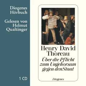Thoreau |  Über die Pflicht zum Ungehorsam gegen den Staat und andere Essays | Sonstiges |  Sack Fachmedien
