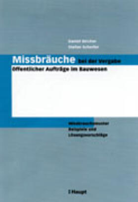 Bircher / Scherler |  Missbräuche bei der Vergabe öffentlicher Bauaufträge | Buch |  Sack Fachmedien