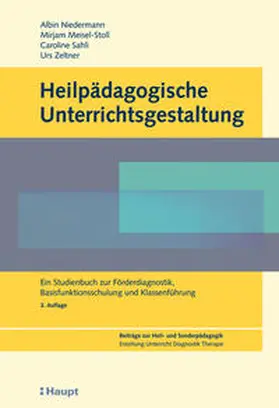 Niedermann / Meisel-Stoll / Sahli Lozano |  Heilpädagogische Unterrichtsgestaltung | Buch |  Sack Fachmedien