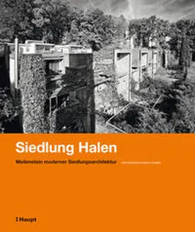 Miesch / Zumbühl / Slappnig |  Siedlung Halen | Buch |  Sack Fachmedien
