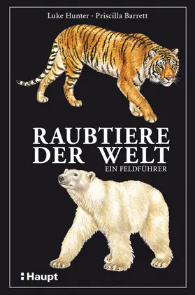 Hunter / Barrett |  Raubtiere der Welt | Buch |  Sack Fachmedien