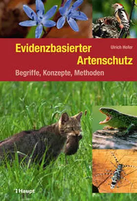 Hofer |  Evidenzbasierter Artenschutz | Buch |  Sack Fachmedien