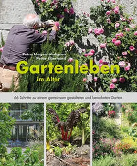 Hagen Hodgson / Eberhard |  Gartenleben im Alter | Buch |  Sack Fachmedien