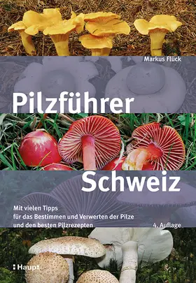 Flück |  Pilzführer Schweiz | Buch |  Sack Fachmedien