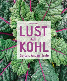 Weißig |  Lust auf Kohl | Buch |  Sack Fachmedien