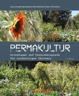 Bachmann / Bührer / Forster |  Permakultur | Buch |  Sack Fachmedien