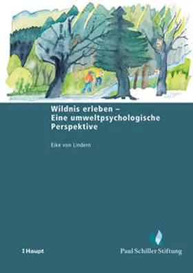 von Lindern |  Wildnis erleben - Eine umweltpsychologische Perspektive | Buch |  Sack Fachmedien