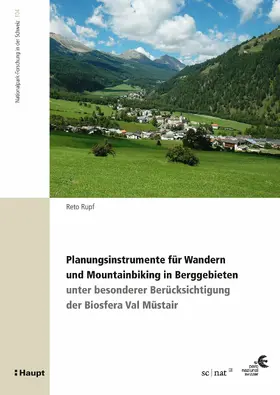 Rupf |  Planungsinstrumente für Wandern und Mountainbiking in Berggebieten | eBook | Sack Fachmedien