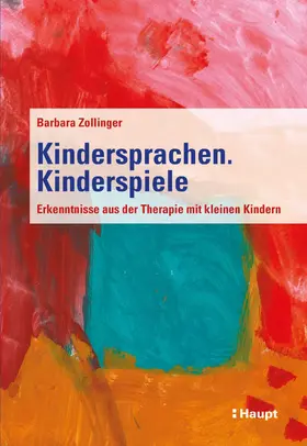 Zollinger |  Kindersprachen. Kinderspiele | eBook | Sack Fachmedien